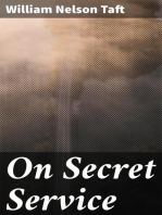 On Secret Service: Detective-Mystery Stories Based on Real Cases Solved by Government Agents