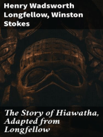 The Story of Hiawatha, Adapted from Longfellow