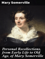 Personal Recollections, from Early Life to Old Age, of Mary Somerville