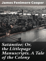 Satanstoe; Or, the Littlepage Manuscripts. A Tale of the Colony