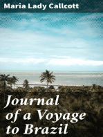 Journal of a Voyage to Brazil: And Residence There During Part of the Years 1821, 1822, 1823