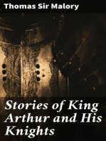 Stories of King Arthur and His Knights: Retold from Malory's "Morte dArthur"