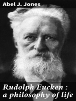 Rudolph Eucken : a philosophy of life