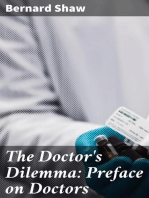 The Doctor's Dilemma: Preface on Doctors