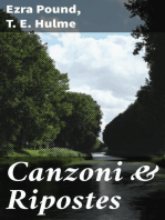 Canzoni & Ripostes: Whereto are appended the Complete Poetical Works of T.E. Hulme