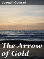 The Arrow of Gold: A Story Between Two Notes