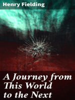A Journey from This World to the Next