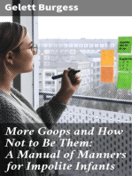 More Goops and How Not to Be Them