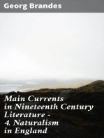 Main Currents in Nineteenth Century Literature - 4. Naturalism in England