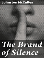 The Brand of Silence