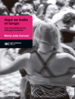 Aquí se baila el tango: Una etnografía de las milongas porteñas