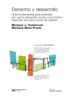 Derecho y desarrollo: Guía fundamental para entender por qué el desarrollo social y económico depende de instituciones de calidad