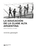 La educación de la clase alta argentina: Entre la herencia y el mérito