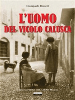 L'uomo del vicolo Calusca: Milano, 1946
