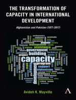 The Transformation of Capacity in International Development: Afghanistan and Pakistan (1977–2017)