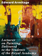 Lectures on Painting, Delivered to the Students of the Royal Acadamy