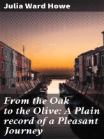 From the Oak to the Olive