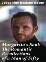 Margarita's Soul: The Romantic Recollections of a Man of Fifty