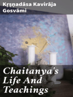 Chaitanya's Life And Teachings: From his contemporary Begali biography the Chaitanya-charit-amrita
