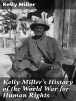 Kelly Miller's History of the World War for Human Rights