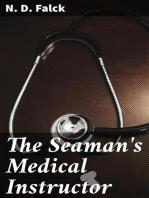 The Seaman's Medical Instructor: In a Course of Lectures on Accidents and Diseases Incident to Seamen