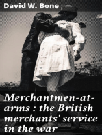 Merchantmen-at-arms : the British merchants' service in the war