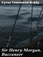 Sir Henry Morgan, Buccaneer: A Romance of the Spanish Main