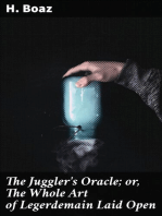 The Juggler's Oracle; or, The Whole Art of Legerdemain Laid Open