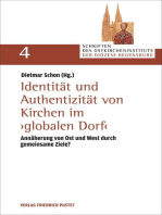 Identität und Authentizität von Kirchen im "globalen Dorf": Annäherung von Ost und West durch gemeinsame Ziele?