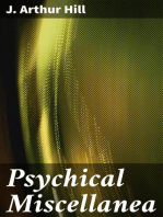 Psychical Miscellanea: Being Papers on Psychical Research, Telepathy, Hypnotism, Christian Science, etc