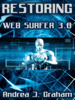 Restoring: Web Surfer 3.0: Web Surfer Series, #3