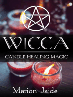 Wicca: Candle Healing Magic: Wicca Healing Magic for Beginners, #3