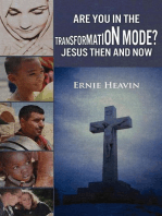 Are You in Transformation Mode?