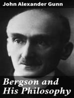 Bergson and His Philosophy