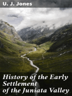 History of the Early Settlement of the Juniata Valley