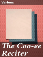 The Coo-ee Reciter: Humorous, Pathetic, Dramatic, Dialect, Recitations & Readings