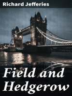 Field and Hedgerow: Being the Last Essays of Richard Jefferies