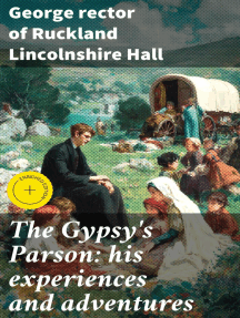 The Gypsy's Parson: his experiences and adventures by George ...