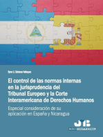 El control de las normas internas: en la jurisprudencia del Tribunal Europeo y la Corte Interamericana de Derechos Humanos. Especial consideración de su aplicación en España y Nicaragua