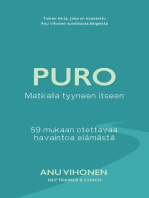 Puro: Matkalla tyyneen itseen