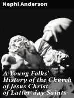 A Young Folks' History of the Church of Jesus Christ of Latter-day Saints