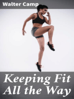 Keeping Fit All the Way