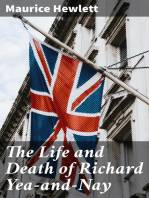 The Life and Death of Richard Yea-and-Nay