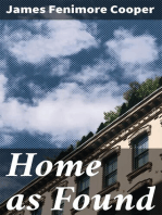 Home as Found: Sequel to "Homeward Bound"
