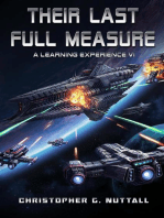 Their Last Full Measure: A Learning Experience, #6