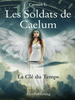 Les Soldats de Caelum - Tome 2 - La Clé du Temps: Les Soldats de Caelum, #2