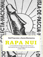Rapa Nui. La sociedad de Amigos de Isla de Pascua: Documentos de una impugnación nacionalista (1946-1953)