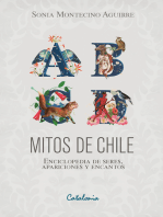 Mitos de Chile: Enciclopedia de seres, apariciones y encantos