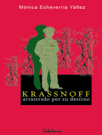 Krassnoff, arrastrado por su destino
