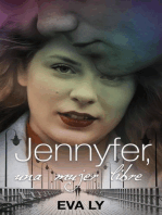 Jennyfer, Una mujer libre